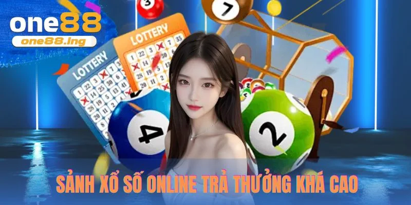 Nhà cái one88 với sảnh xổ số online trả thưởng khá cao